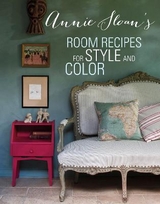 Annie Sloan's Room Recipes for Style and Color - Sloan, Annie