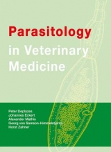 Parasitology in Veterinary Medicine - Peter Deplazes, Johannes Eckert, Alexander Mathis, Georg von Samson-Himmelstjerna, Horst Zahner