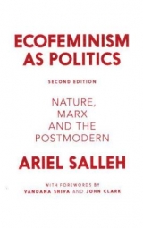 Ecofeminism as Politics - Salleh, Ariel