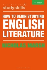 How to Begin Studying English Literature - Marsh, Nicholas