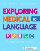 Exploring Medical Language - LaFleur Brooks, Myrna; LaFleur Brooks, Danielle