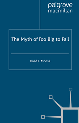The Myth of Too Big To Fail - I. Moosa