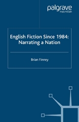 English Fiction Since 1984 -  B. Finney