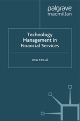 Technology Management in Financial Services -  R. McGill