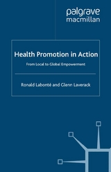 Health Promotion in Action -  R. Labonte,  G. Laverack