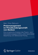 Preismanagement im Privatkundengeschäft von Banken - Marc Oliver Blahusch