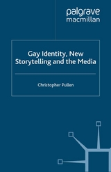 Gay Identity, New Storytelling and The Media - C. Pullen