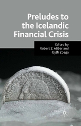 Preludes to the Icelandic Financial Crisis - 