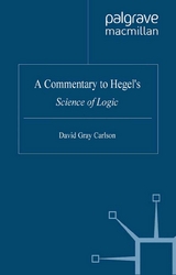 Commentary to Hegel's Science of Logic -  David Gray Carlson