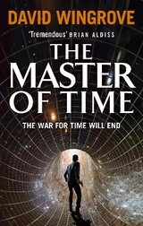 The Master of Time - Wingrove, David