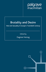 Brutality and Desire - 