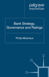 Bank Strategy, Governance and Ratings - 