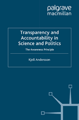 Transparency and Accountability in Science and Politics -  K. Andersson