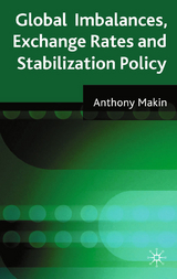 Global Imbalances, Exchange Rates and Stabilization Policy - A. Makin