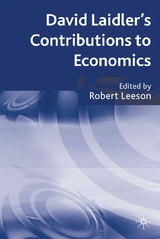 David Laidler's Contributions to Economics - 