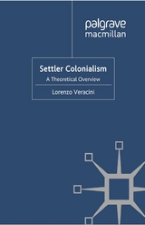 Settler Colonialism - L. Veracini