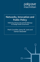 Networks, Innovation and Public Policy - M. Considine, Jenny M. Lewis, Damon Alexander