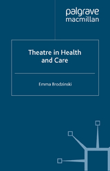 Theatre in Health and Care - Emma Brodzinski