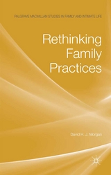 Rethinking Family Practices -  D. Morgan