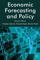 Economic Forecasting and Policy - N. Carnot, V. Koen, B. Tissot