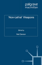 ''Non-Lethal'' Weapons -  N. Davison