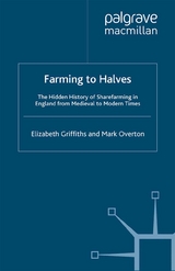 Farming to Halves - E. Griffiths, M. Overton