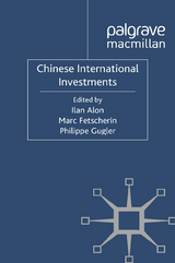 Chinese International Investments - Ilan Alon, Marc Fetscherin