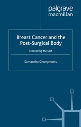 Breast Cancer and the Post-Surgical Body -  S. Crompvoets