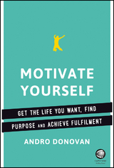 Motivate Yourself -  Andro Donovan