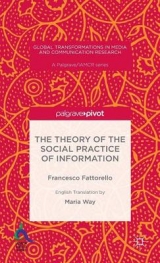 Theory of the Social Practice of Information -  Francesco Fattorello
