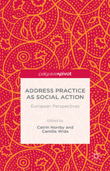 Address Practice As Social Action - 