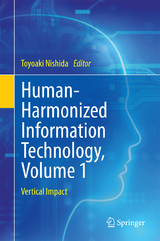 Human-Harmonized Information Technology, Volume 1 - 