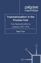 Transnationalism in the Prussian East - M. Tilse