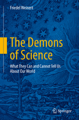 The Demons of Science - Friedel Weinert
