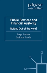 Public Services and Financial Austerity - R. Latham, M. Prowle