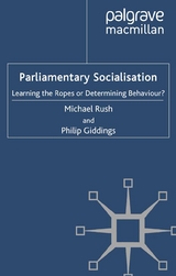 Parliamentary Socialisation -  P. Giddings,  M. Rush