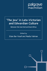 'The Jew' in Late-Victorian and Edwardian Culture - 