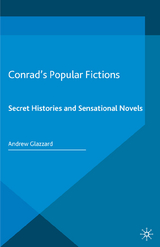 Conrad's Popular Fictions -  Andrew Glazzard
