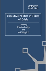 Executive Politics in Times of Crisis - 