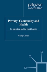 Poverty, Community and Health -  V. Cattell