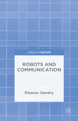 Robots and Communication -  E. Sandry