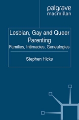 Lesbian, Gay and Queer Parenting -  S. Hicks