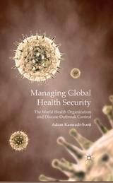 Managing Global Health Security -  A. Kamradt-Scott