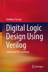 Digital Logic Design Using Verilog -  Vaibbhav Taraate