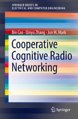 Cooperative Cognitive Radio Networking - Bin Cao, Qinyu Zhang, Jon W. Mark