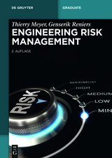 Engineering Risk Management -  Thierry Meyer,  Genserik Reniers