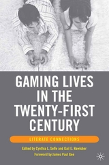 Gaming Lives in the Twenty-First Century - 