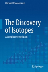 The Discovery of Isotopes - Michael Thoennessen