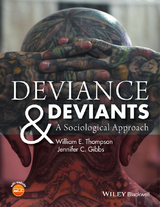 Deviance and Deviants -  Jennifer C. Gibbs,  William E. Thompson