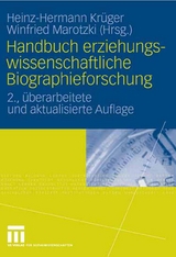 Handbuch erziehungswissenschaftliche Biographieforschung - 